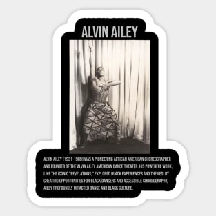 Alvin Ailey - African American choreographer Sticker